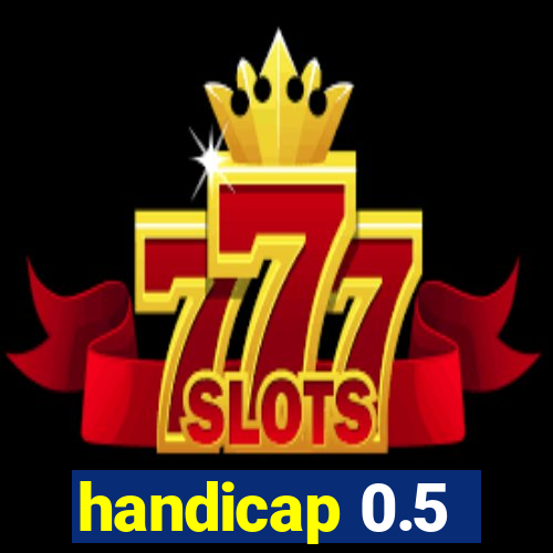 handicap 0.5-1